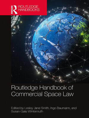 cover image of Routledge Handbook of Commercial Space Law